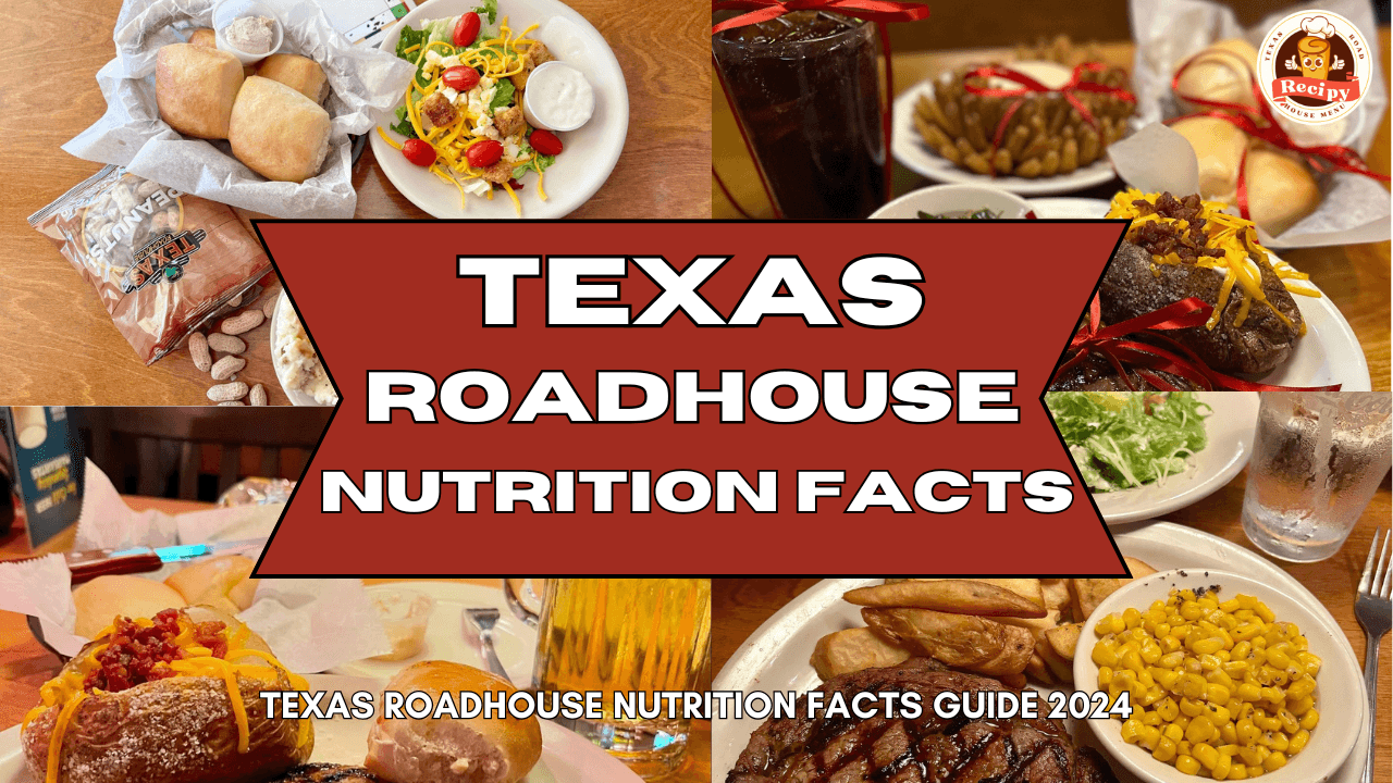 Texas Rodhouse Nutrition Facts