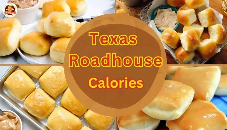 Calories on the Texas Roadhouse Menu