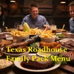 Texas Roadhouse Family Pack Menu