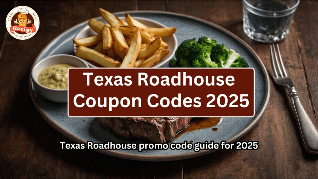 Texas Roadhouse promo code guide for 2025