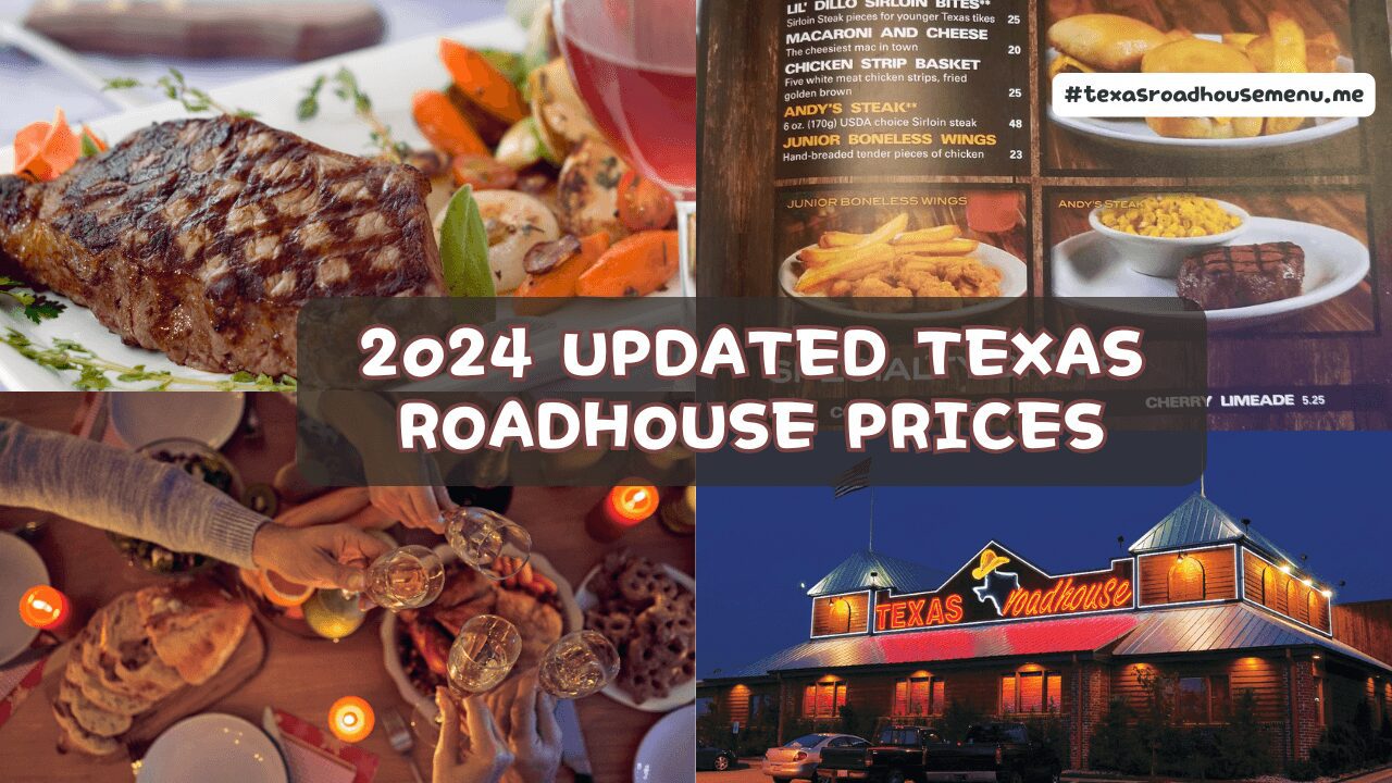 Texas Roadhouse menu featuring hand-cut steaks, ribs, and sides with prices for 2025.