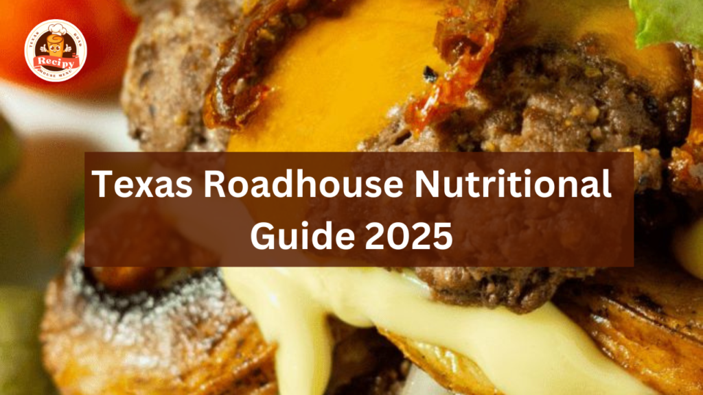 Texas Roadhouse Nutrition