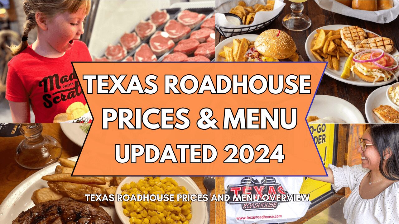 Texas Roadhouse Prices and Menu Overview