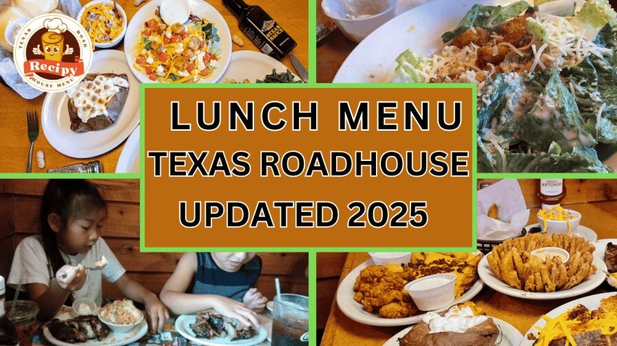 Texas Roadhouse lunch menu featuring hand-cut steaks, burgers, and salads for a perfect midday meal.