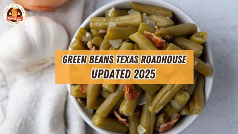 Green Beans At Texas Roadhouse