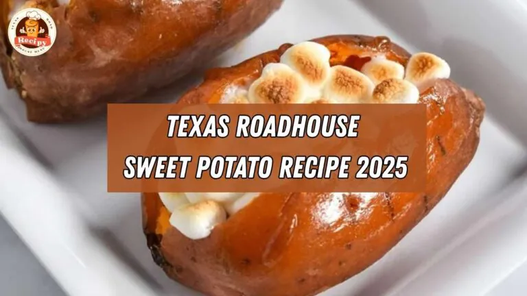 Texas Roadhouse Sweet Potato Recipe