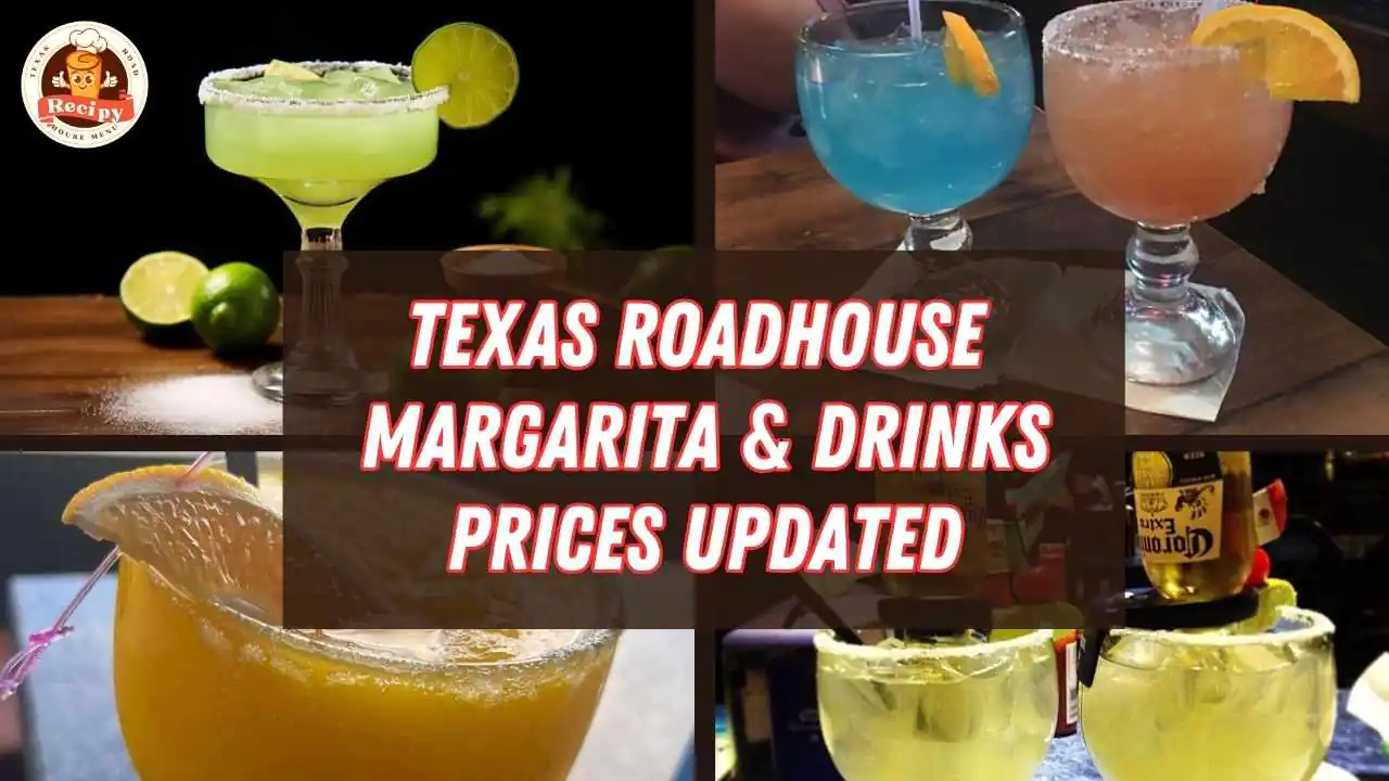 Texas Roadhouse Margrita 2025